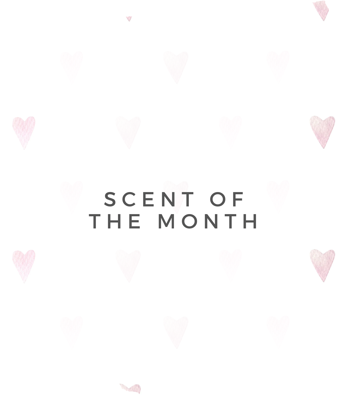 Scent of the Month