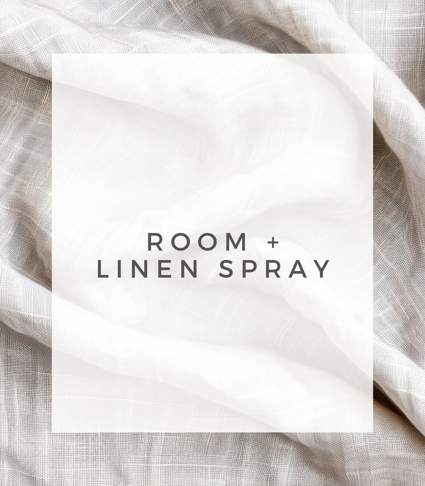 Room + Linen Spray